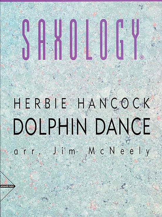 Saxology: Dolphon Dance Score/Parts