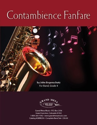 Contambience Fanfare - John Bogenschutz - Grand Mesa Music Score