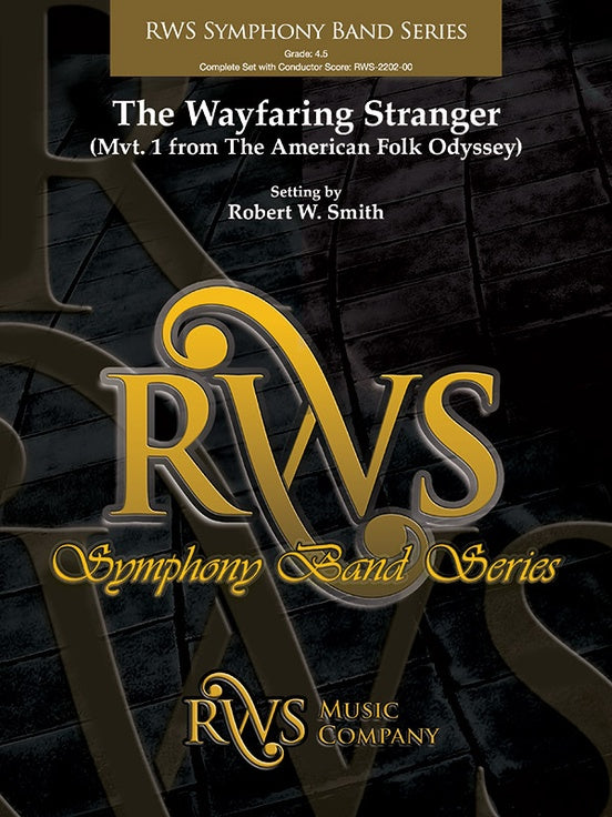 The Wayfaring Stranger - Mvt. 1 from The American Folk Odyssey - Concert Band Conductor Score & Parts (Digital Download)