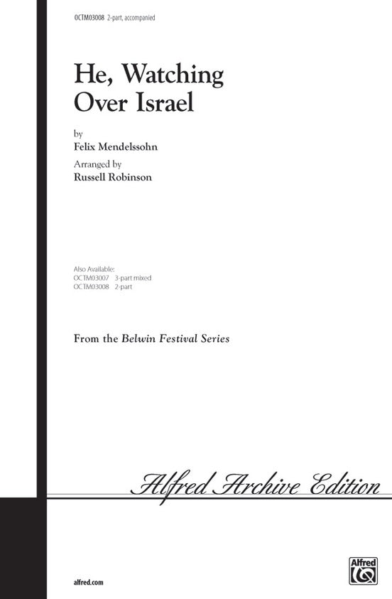 He, Watching Over Israel (Belwin Festival Series) - 3 Part Mixed Choral Octavo (Digital Download)