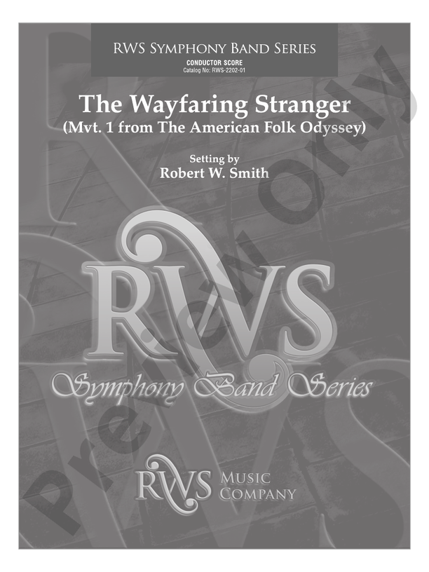 The Wayfaring Stranger - Mvt. 1 from The American Folk Odyssey - Concert Band Conductor Score & Parts (Digital Download)