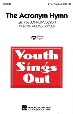 The Acronym Hymn - Audrey Snyder|John Jacobson - 2-Part Hal Leonard Choral Score Octavo