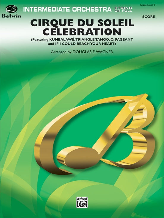 Cirque du Soleil Celebration – Full Orchestra Conductor Score & Parts (Digital Download)