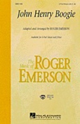 John Henry Boogie - 2-Part Roger Emerson Hal Leonard Choral Score Octavo
