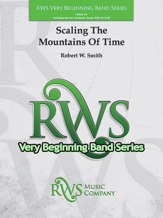 Scaling the Mountains of Time - Concert Band Conductor Score & Parts (Digital Download)