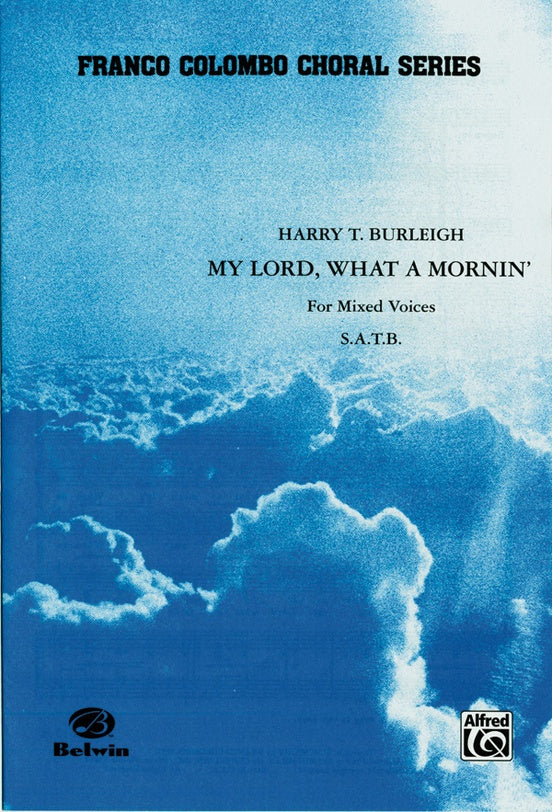 My Lord, What a Mornin' – SATB, a cappella Choral Octavo (Digital Download)