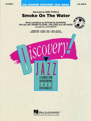 Smoke on the Water - Ian Gillan|Ritchie Blackmore|Roger Glover - John Berry Hal Leonard Score/Parts/CD
