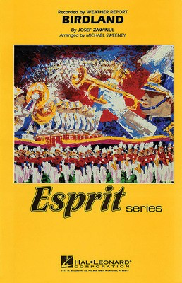 Birdland - Josef Zawinul - Michael Sweeney Hal Leonard Score/Parts