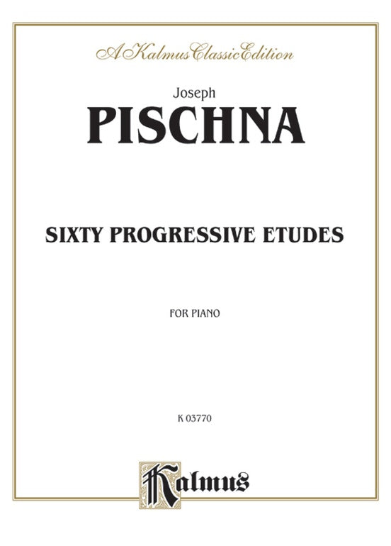 Pischna - Sixty Progressive Studies - Piano Solo (Digital Download)