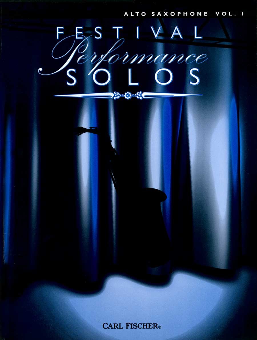 Festival Performance Solos Alto Sax Volume 1 - Various Carl Fischer O5515