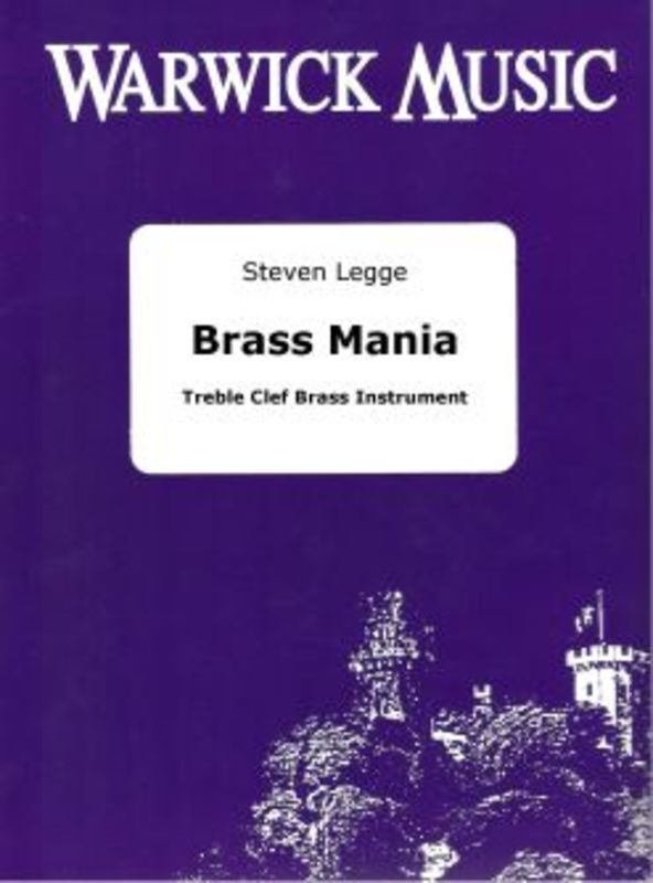 Brass Mania for Trumpet/Cornet/Baritone/Euphonium - Legge TR041