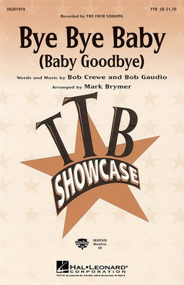 Bye Bye Baby (Baby Goodbye) - TBB Hal Leonard Choral Score Octavo