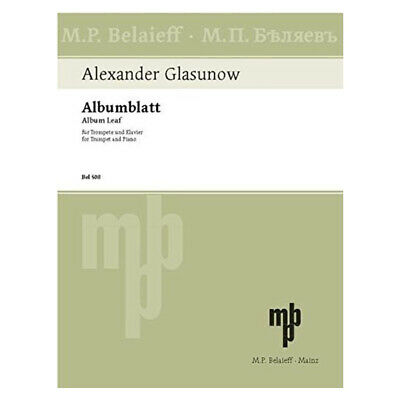 Glazounov - Album Leave - Trumpet/Piano Accompaniment Belaieff BEL508