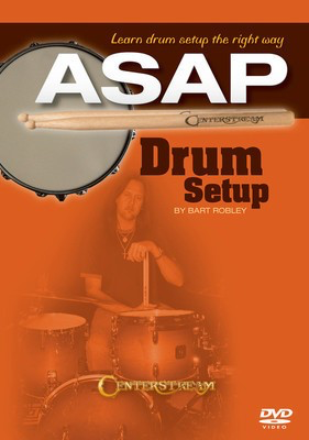 ASAP Drum Set Up - Learn Drum Set Up the Right Way - Drums Bart Robley Centerstream Publications DVD
