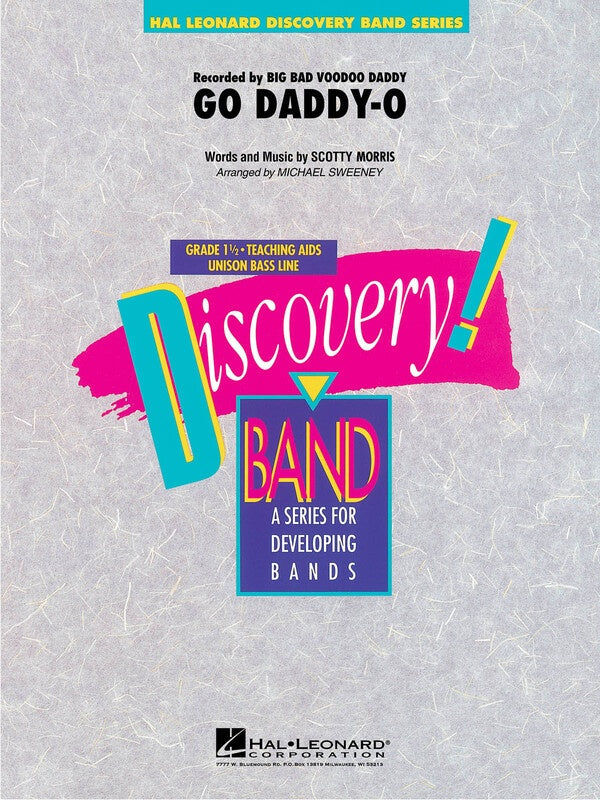Go Daddy-O - Discovery Concert Band Score/Parts - Scotty Morris - Michael Sweeney Hal Leonard 8724538