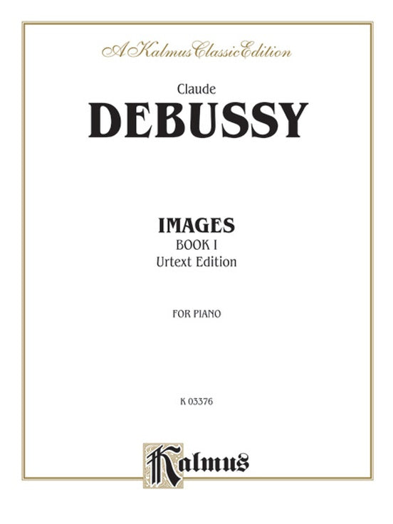 Debussy - Images (Volume I) - Piano Solo (Digital Download)