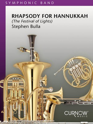 Rhapsody for Hanukkah - Grade 5 - Score and Parts - Stephen Bulla - Curnow Music Score/Parts