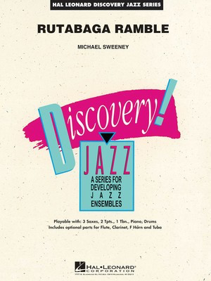 Rutabaga Ramble - Michael Sweeney - Hal Leonard Score/Parts