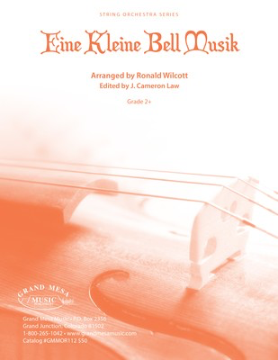 Eine Keine Bell Musik - Ronald Wilcott Grand Mesa Music Score/Parts