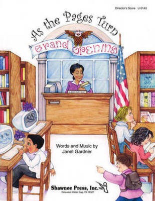 As the Pages Turn - Janet Gardner - Shawnee Press