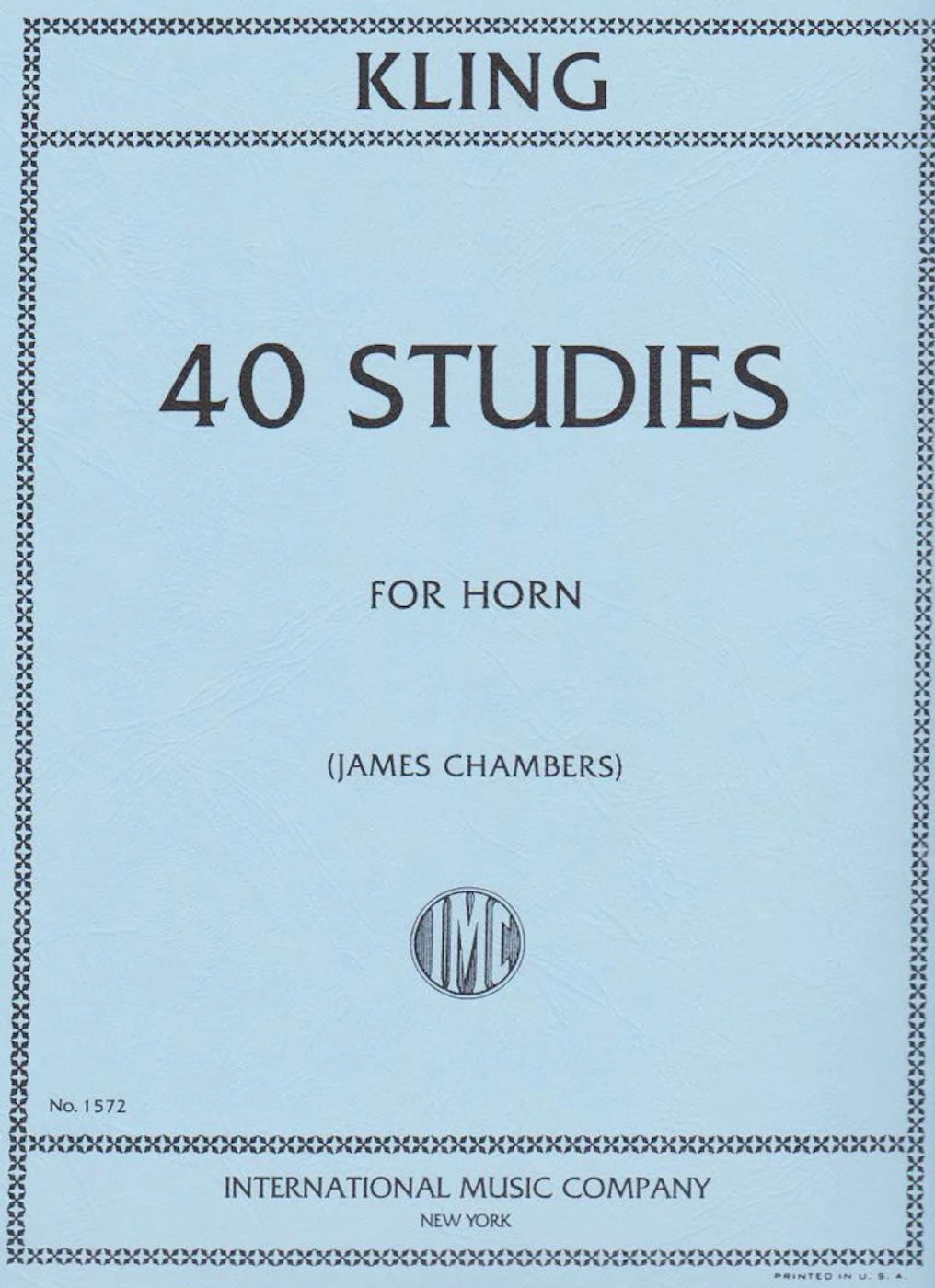 40 Studies - Henri Adrien Louis Kling - French Horn Sheet Music IMC French Horn Sheet Music Solo