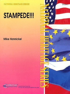 Stampede!! - Grade 3 - Score and Parts - Mike Hannickel - Curnow Music Score/Parts