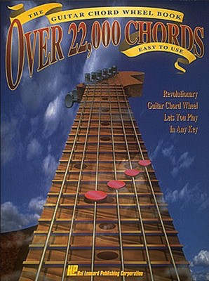 The Guitar Chord Wheel Book - Over 22,000 Chords! - Guitar Various Authors Hal Leonard Guitar Solo