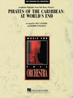 Symphonic Highlights - from Pirates of the Caribbean: At World's End - Hans Zimmer - Paul Lavender|Robert Longfield Hal Leonard