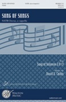 Song of Songs - David N. Childs - SATB divisi Walton Music Choral Score Octavo