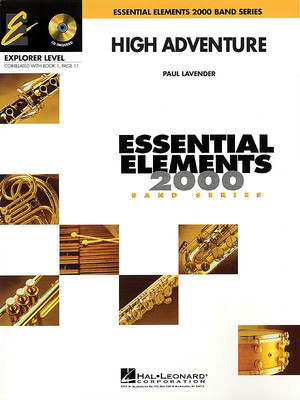 High Adventure - Includes Full Performance CD - Paul Lavender - Hal Leonard Score/Parts