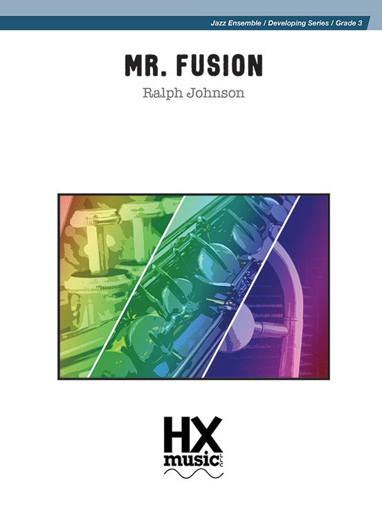 Mr. Fusion – Jazz Ensemble Conductor Score & Parts (Digital Download)