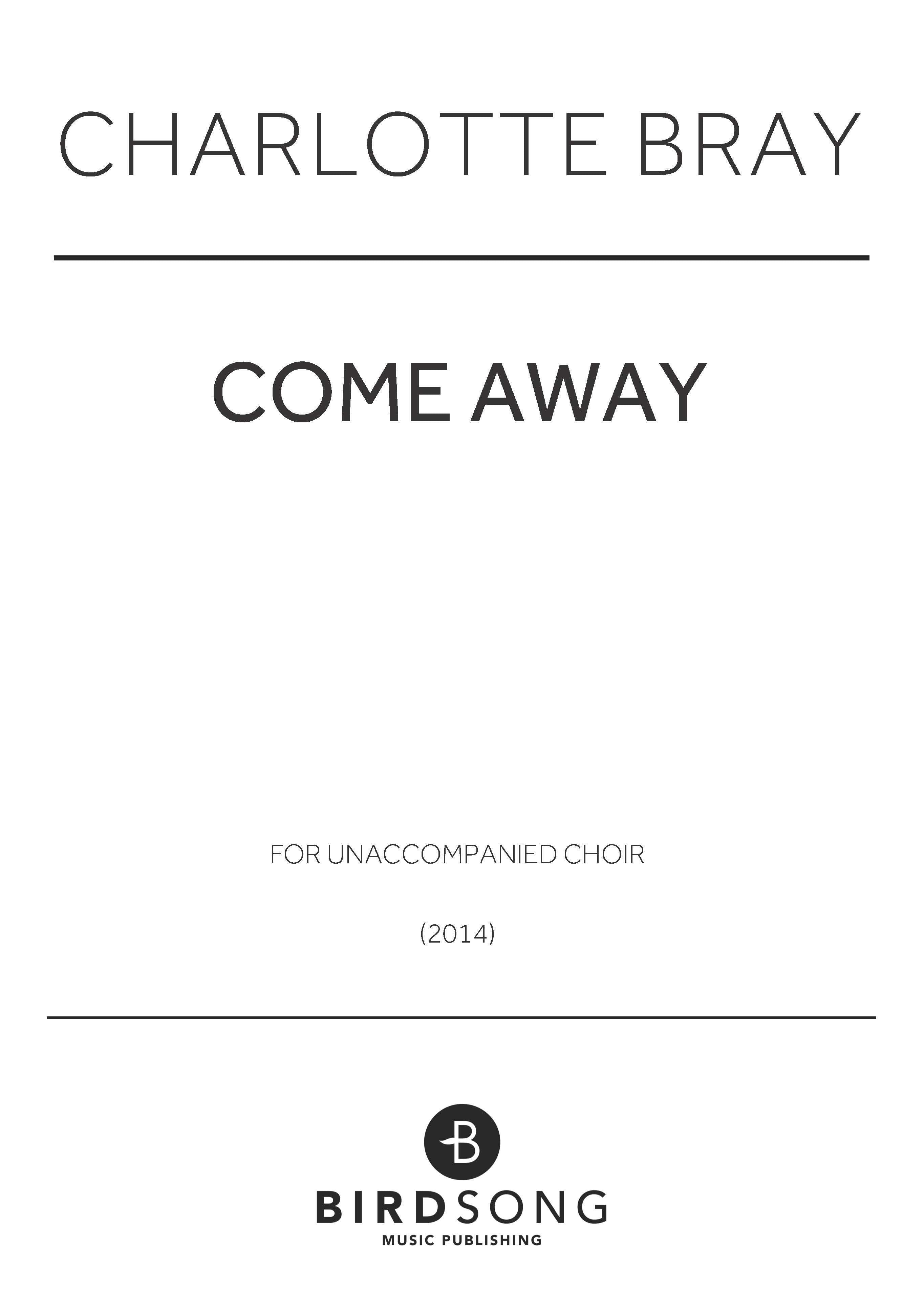Come Away - SATB Choir (Digital Download)