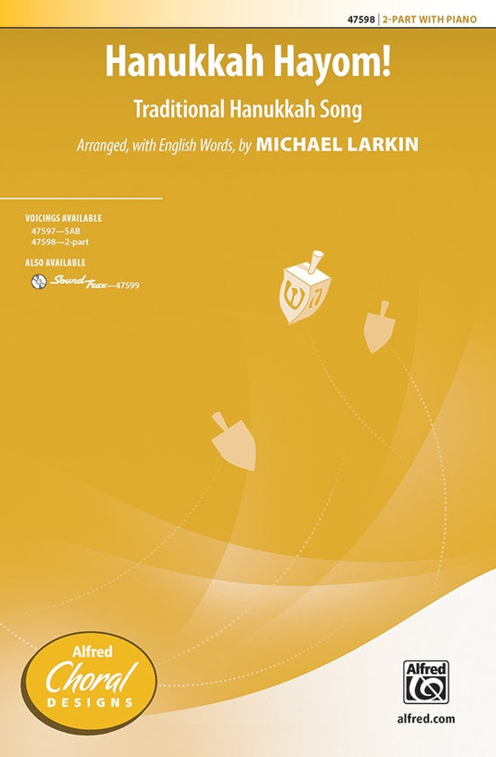 Hanukkah Hayom! – 2-Part Choral Octavo (Digital Download)