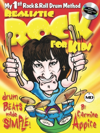 Appice - Realistic Rock For Kids Drum Method - Book/CD Modern Drummer 362588