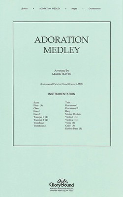 Adoration Medley - Mark Hayes - SATB Shawnee Press Instrumental Parts Score/Parts