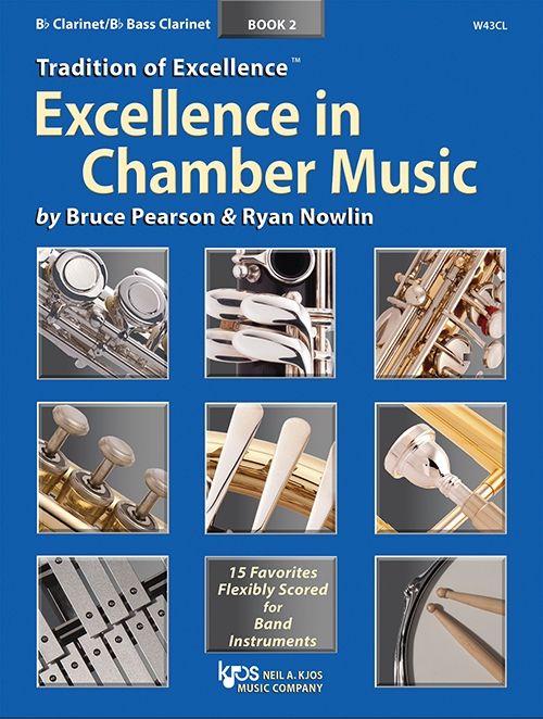 Excellence In Chamber Music Book 2 - B? Clarinet/B? Bass Clarinet - Pearson Bruce; Nowlin Ryan Kjos W43CL