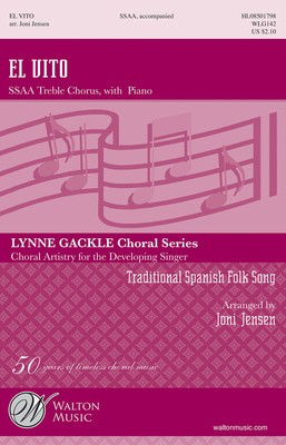 El Vito - Traditional Spanish Folk Song - SSAA Joni Jensen Walton Music Choral Score Octavo