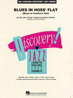 Blues in Hoss' Flat (Blues in Frankie's Flat) - Count Basie|Frank Foster - Rick Stitzel Hal Leonard Score/Parts