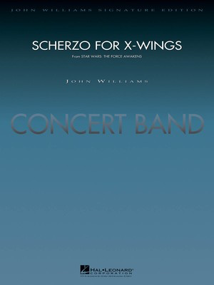 Scherzo for X-Wings (from Star Wars: The Force Awakens) - John Williams - Paul Lavender Hal Leonard