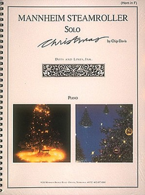 Mannheim Steamroller - Solo Christmas - Horn - French Horn Chip Davis Hal Leonard