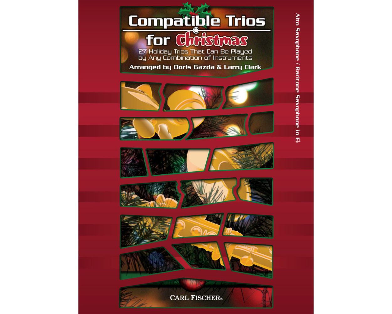 Compatible Trios for Christmas Alto or Bari Sax