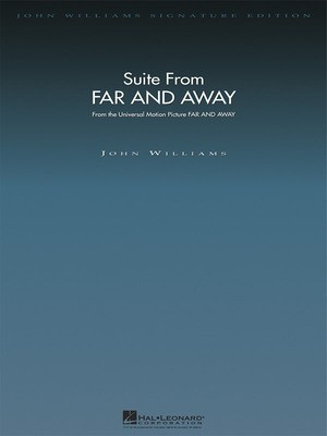 Suite from Far and Away - Score and Parts - John Williams - Hal Leonard Score/Parts