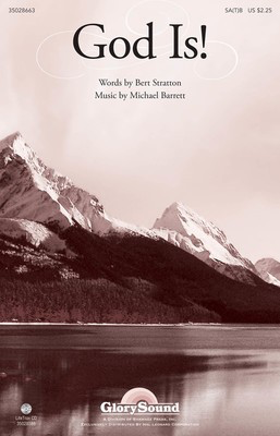 God Is! - Michael Barrett - SA(T)B Bert Stratton Shawnee Press Choral Score Octavo