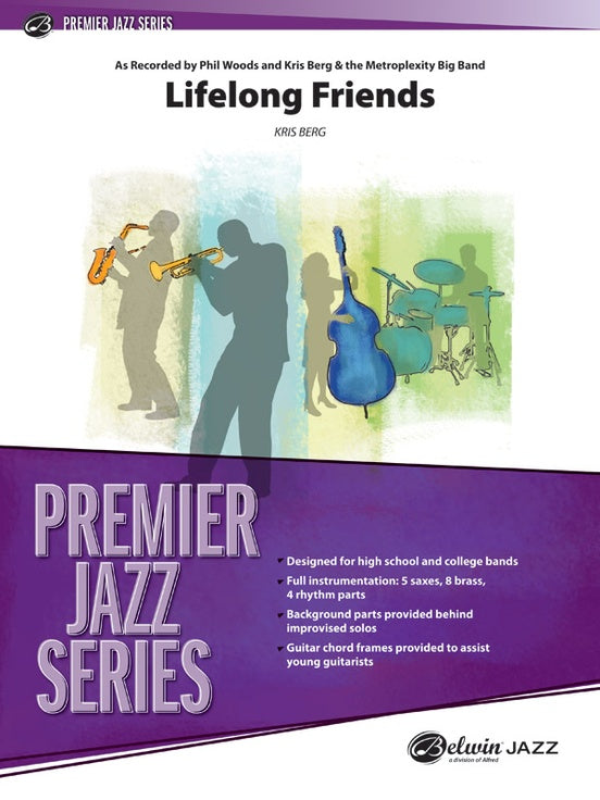 Lifelong Friends - Jazz Ensemble Conductor Score & Parts(Digital Download)