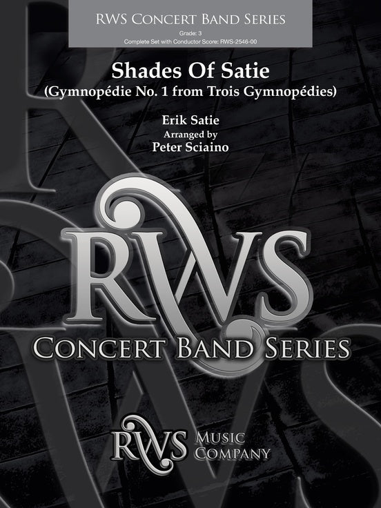 Shades Of Satie (Gymnopedie No. 1 from Trois Gymnopedies) - Concert Band Conductor Score & Parts(Digital Download)