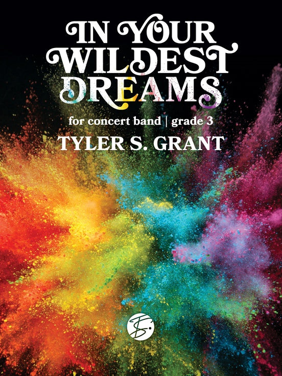 In Your Wildest Dreams - Concert Band Conductor Score & Parts(Digital Download)