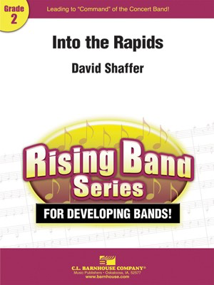 Into the Rapids - David Shaffer - C.L. Barnhouse Company Score/Parts