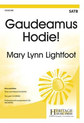 Gaudeamus Hodie! - Mary Lynn Lightfoot - SATB Heritage Music Press Octavo