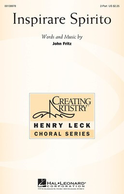Inspirare Spirito - John Fritz - 2-Part John Fritz Hal Leonard Octavo