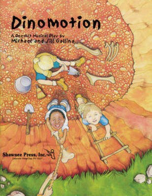 Dinomotion Reproducible Singers Edition - Jill and Michael Gallina - Shawnee Press Singer's Edition